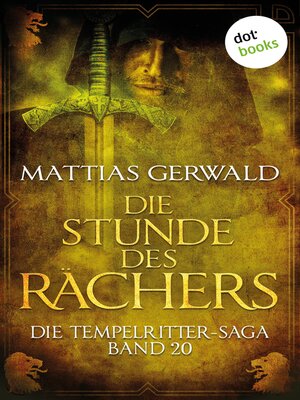 cover image of Die Tempelritter-Saga--Band 20